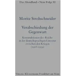 Verabschiedung der Gegenwart, Fachbücher von Moritz Strohschneider