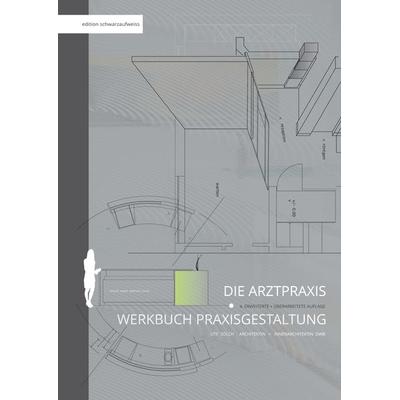 Die Arztpraxis, Gebundene Ausgabe von Ute Sölch, BoD – Books on Demand, 978-3-7504-9939-3
