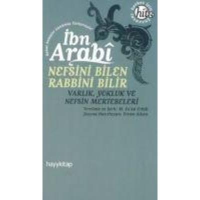 Nefsini Bilen Rabbini Bilir, Taschenbuch von Ibn Arabi, Hayy Kitap