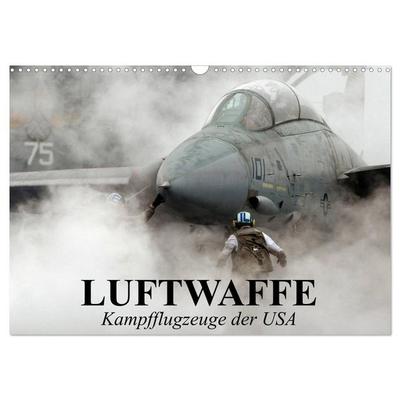 Luftwaffe. Kampfflugzeuge der USA (Wandkalender 2026 DIN A3 quer), CALVENDO Monatskalender