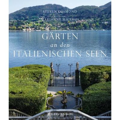 Gärten an den italienischen Seen, Gebundene Ausgabe von Steven Desmond, Gerstenberg, 978-3-8369-2112-1