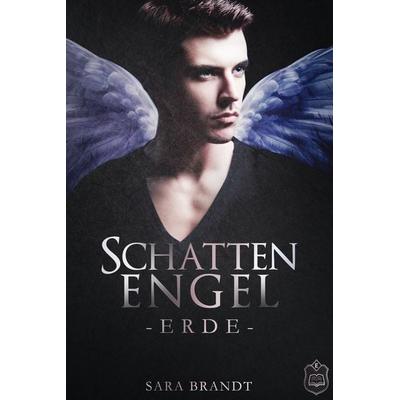 Schattenengel, Taschenbuch von Sara Brandt, Eisermann Verlag