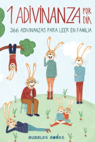 Bubbles Books - 1 Adivinanza por día - 366 adivinanzas para leer en familia: Acertijos infantiles aptos para niños y niñas a partir de 6 años. Divertidos y fáciles ... (Un día sin una sonrisa es un día perdido) - Preis vom 11.10.2026 15:43:13 h