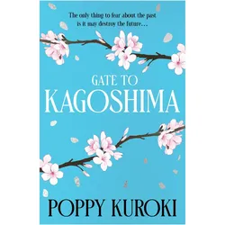 Gate to Kagoshima, Fachbücher von Poppy Kuroki