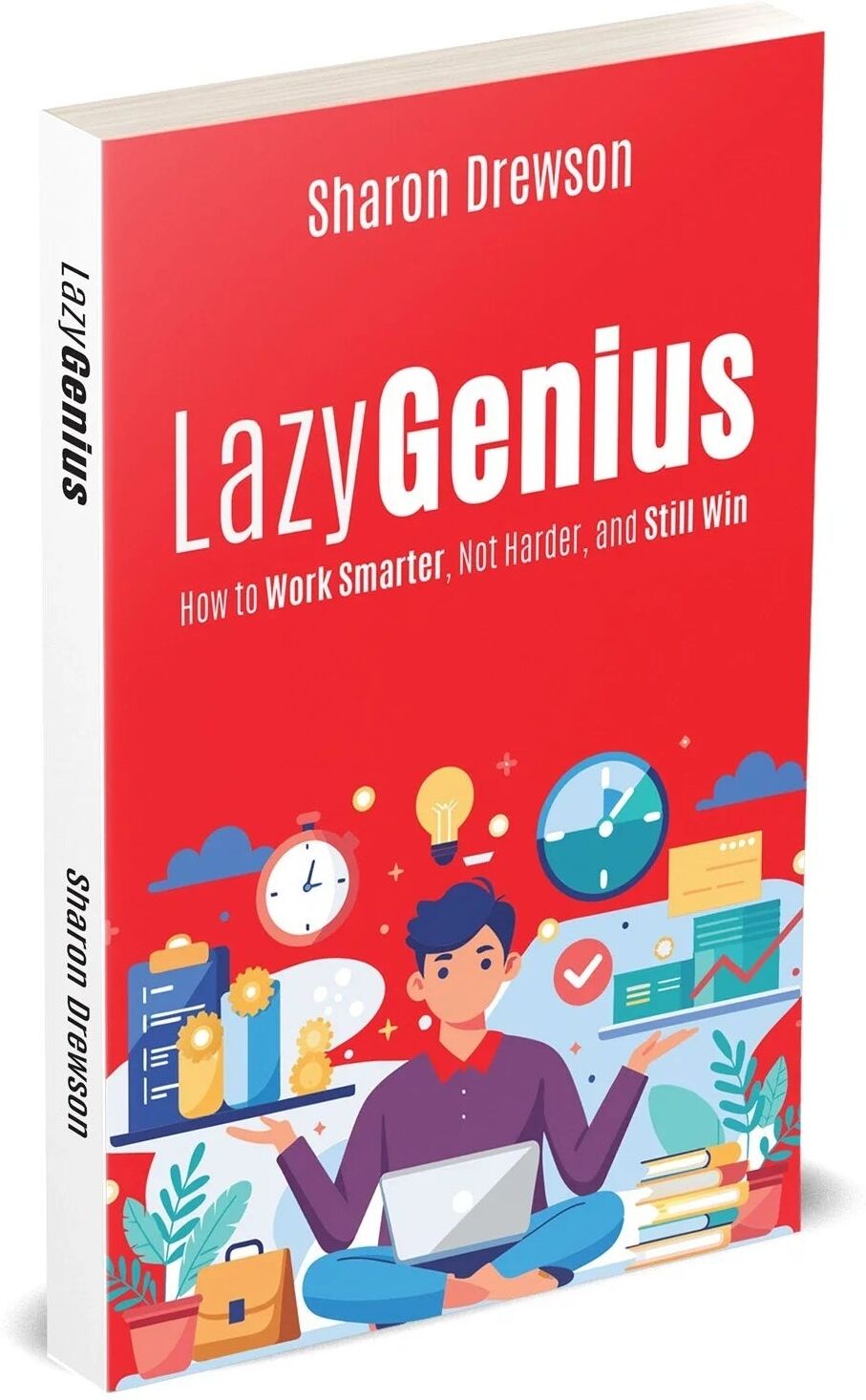 Rupa Publications Lazy Genius by Sharon Drewson - How to Work Smarter, Not Harder, and Still Win - Non Fiction Paperback - New UK Edition