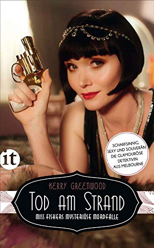 Kerry Greenwood - Tod am Strand: Miss Fishers mysteriöse Mordfälle (insel taschenbuch) - Preis vom 13.10.2026 19:28:25 h