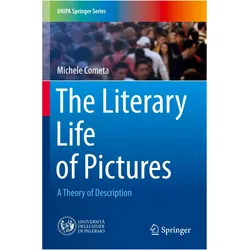 The Literary Life of Pictures, Fachbücher von Michele Cometa