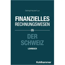 FinanziellesRechnungsweseninderSchweiz, Fachbücher von Marcus Hauser, Wilfried Lux, Marco Gehrig