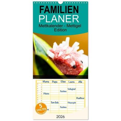 Familienplaner 2026 - Mettkalender - Mettigel Edition mit 5 Spalten (Wandkalender, 21 x 45 cm) CALVENDO