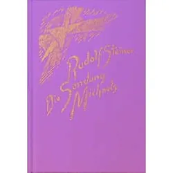 Die Sendung Michaels, Sachbücher von Steiner, Rudolf