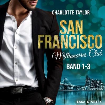 San Francisco Millionaires Club: Band 1-3 - Charlotte Taylor, Audio, 9788727338781