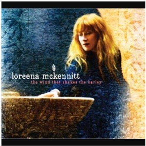 Loreena Mc Kennitt - The Wind That Shakes the Barle - Preis vom 13.10.2026 19:28:25 h
