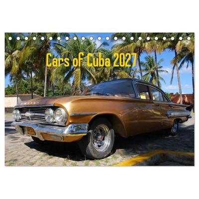 Cars of Cuba 2027 (Tischkalender 2027 DIN A5 quer), CALVENDO Monatskalender