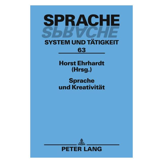 Peter Lang Sprache und Kreativität (Deutsch, 2011) (67834870)