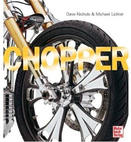 Dave Nichols - Chopper - Preis vom 17.10.2026 19:25:27 h
