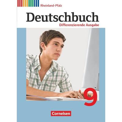 Deutschbuch 9. Schuljahr. Differenzierende Ausgabe Rheinland-Pfalz - Schülerbuch, Gebundene Ausgabe von Agnes Fulde,Deborah Mohr,Hans-Joachim