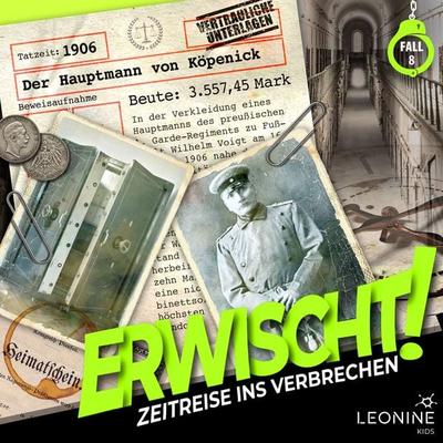 Folge 08: Der Hauptmann von Köpenick - Wolfgang Adenberg, Audio, 4013575936014