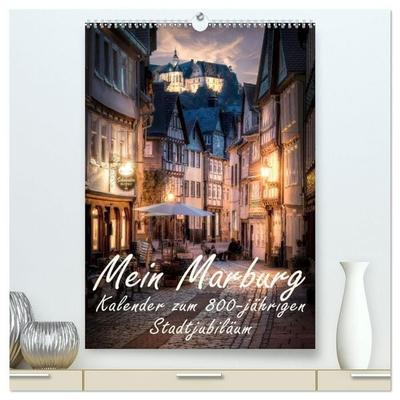 Mein Marburg (hochwertiger Premium Wandkalender 2027 DIN A2 hoch), Kunstdruck in Hochglanz