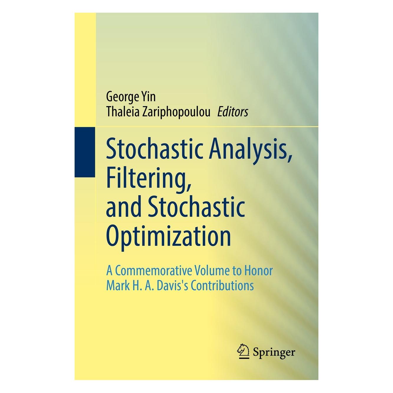 Springer Stochastic Analysis, Filtering, and Stochastic Optimization (Englisch, Hardcover, George Yin, Thaleia Zariphopoulou) (9783030985189)