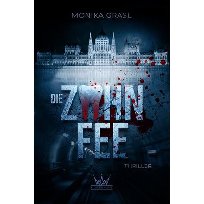 Die Zahnfee, Taschenbuch von Monika Grasl, Silberkrone Verlag, 978-3-903387-84-3
