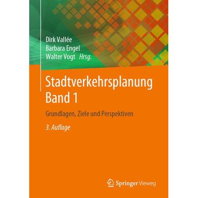 Stadtverkehrsplanung Band 1, Gebundene Ausgabe von , Springer Berlin, 978-3-662-59692-0