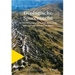 Geologische Spurensuche, Fachbücher von Jürgen Abrecht, Naturforschende Gesellschaft in Bern (NGB), Thomas Burri