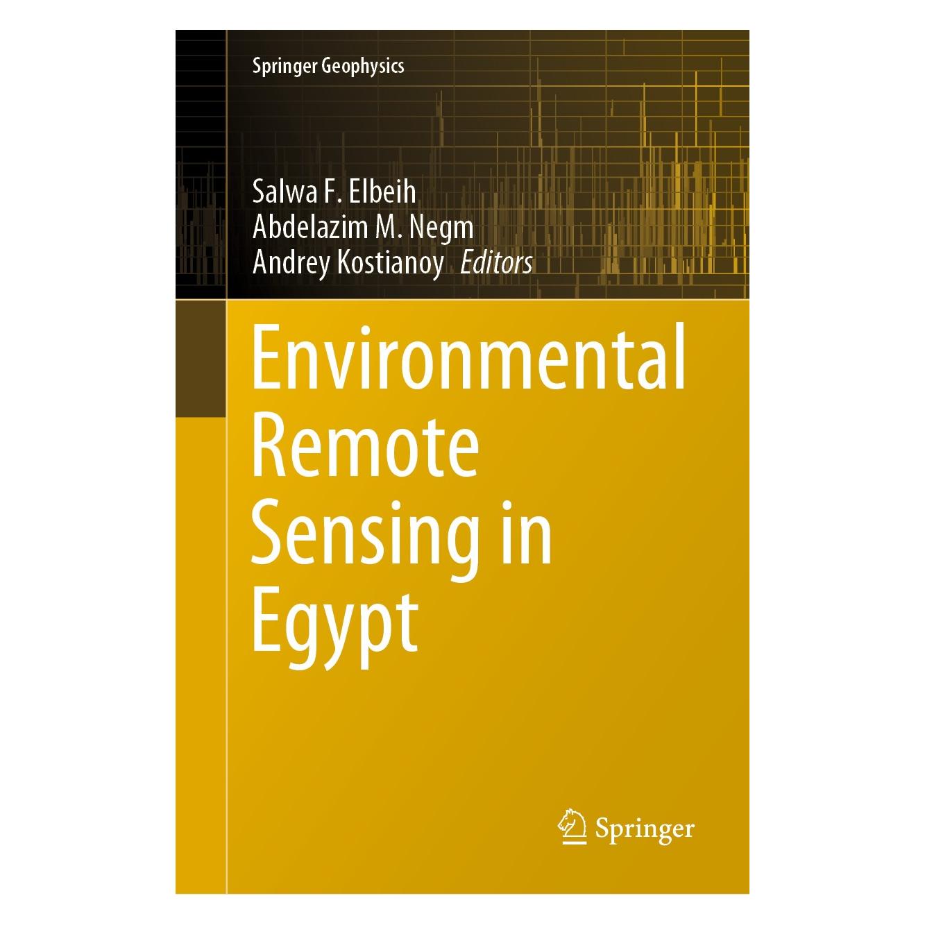 Springer Environmental Remote Sensing in Egypt (Englisch, Hardcover, Abdelazim M. Negm, Andrey Kostianoy, Salwa F. Elbeih) (9783030395926)