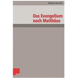 Das Evangelium nach Matthäus, Fachbücher von Matthias Konradt