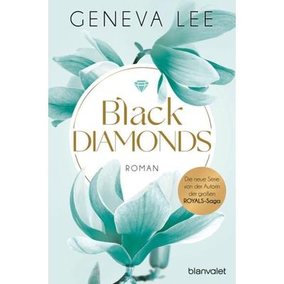Black Diamonds, Taschenbuch von Geneva Lee, Blanvalet, 978-3-7341-1088-7