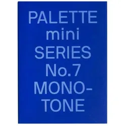 PALETTE mini 07: Monotone, Sachbücher von Victionary