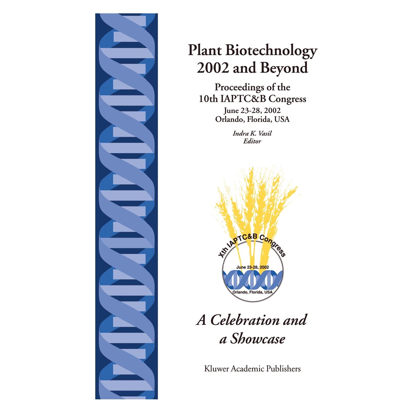 Springer Plant Biotechnology 2002 and Beyond (Englisch, Softcover, Indra K. Vasil) (55372583)