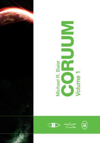 Baier, Michael R - CORUUM: Volume 1 - Preis vom 09.10.2026 07:28:09 h