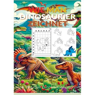 Wie man Dinosaurier zeichnet, Taschenbuch von Tizi Lausmann, Bookmundo, 978-94-037-4906-8