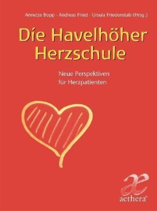 Annette Bopp - Die Havelhöher Herzschule: Neue Perspektiven für Herzpatienten - Preis vom 30.09.2026 22:30:23 h
