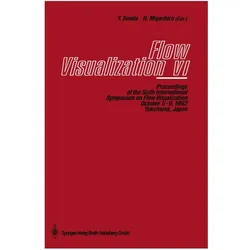 Flow Visualization VI, Fachbücher von Hiroshi Miyashiro, Yoshimichi Tanida