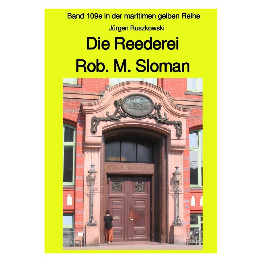 epubli Die Reederei Rob. M. Sloman (Deutsch, Jürgen Ruszkowski) (56100872)