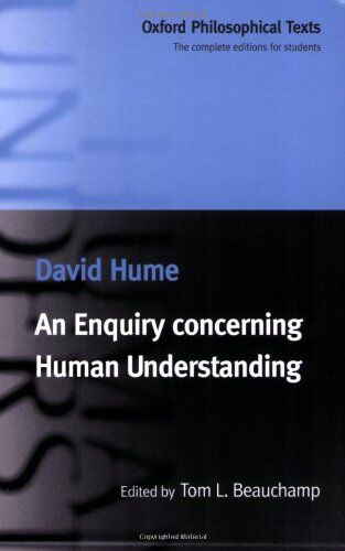 David Hume - An Enquiry Concerning Human Understanding (Oxford Philosophical Texts) - Preis vom 09.10.2026 07:28:09 h