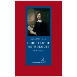 Christliche Astrologie, Ratgeber von William Lilly