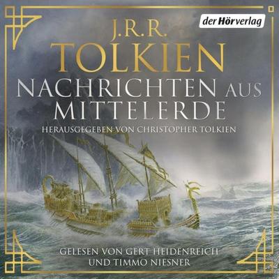 Nachrichten aus Mittelerde - J. R. R. Tolkien, Audio, 9783844543872