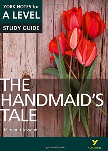 Coral Howells - The Handmaid's Tale: York Notes for A-level: Ynal Handmaid's Tale 2016 - Preis vom 30.09.2026 09:01:18 h
