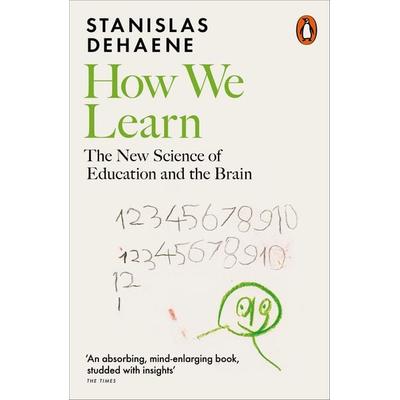 How We Learn, Taschenbuch von Stanislas Dehaene, Penguin Books Ltd, 978-0-14-198930-3