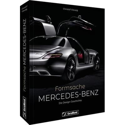 Mercedes-Benz. Formsache, Gebundene Ausgabe von Christof Vieweg, Geramond, 978-3-9870210-2-2