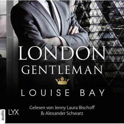 London Gentleman - Kings of London Reihe, Band 2 - Louise Bay, Audio, 9783966350785
