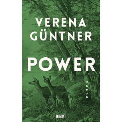 Power, Gebundene Ausgabe von Verena Güntner, DuMont Buchverlag