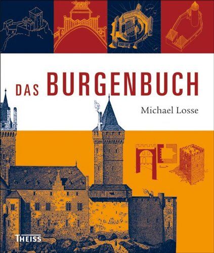 Michael Losse - Das Burgenbuch - Preis vom 09.10.2026 07:28:09 h