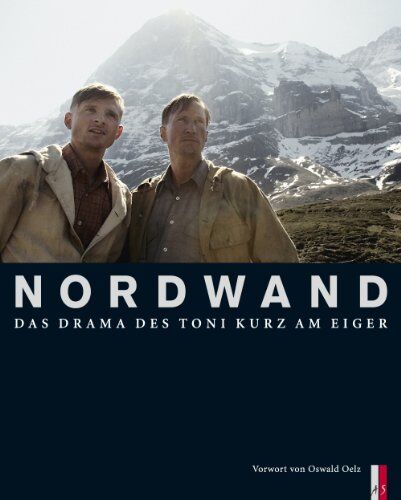Arx, Heinz von - Nordwand: Das Drama des Toni Kurz am Eiger - Preis vom 14.10.2026 23:07:16 h