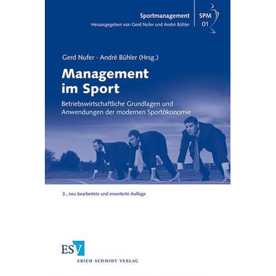 Management im Sport, Taschenbuch von , Erich Schmidt Verlag, 978-3-503-14118-0