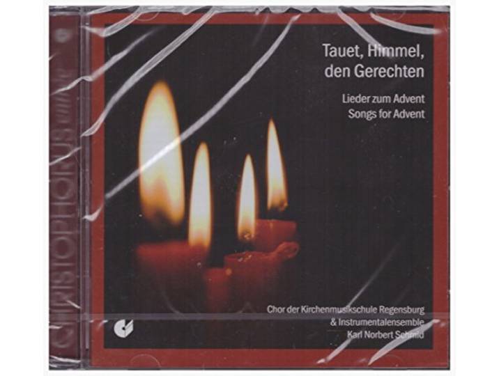Kirchenmusikschule Regensburg - Tauet, Himmel, Den Gerechten
