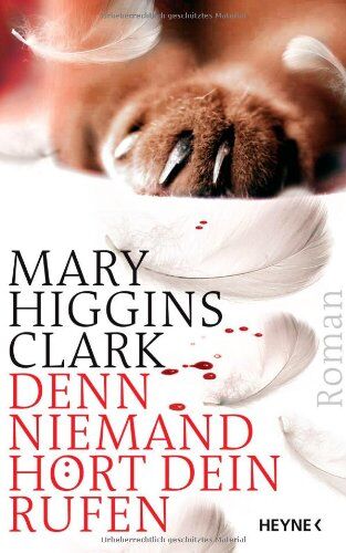 Clark, Mary Higgins - Denn niemand hört dein Rufen: Roman - Preis vom 09.10.2026 07:28:09 h