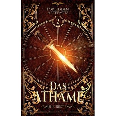 Das Athame, Taschenbuch von Frauke Besteman, BoD – Books on Demand, 978-3-7519-7665-7